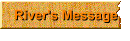 River's Message